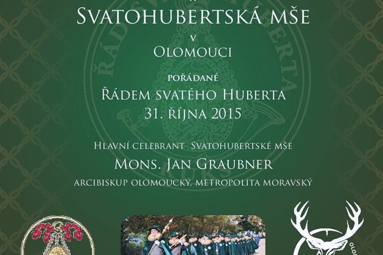 Olomouc v sobotu zažije velkolepou svatohubertskou mši a oslavu tradic myslivosti