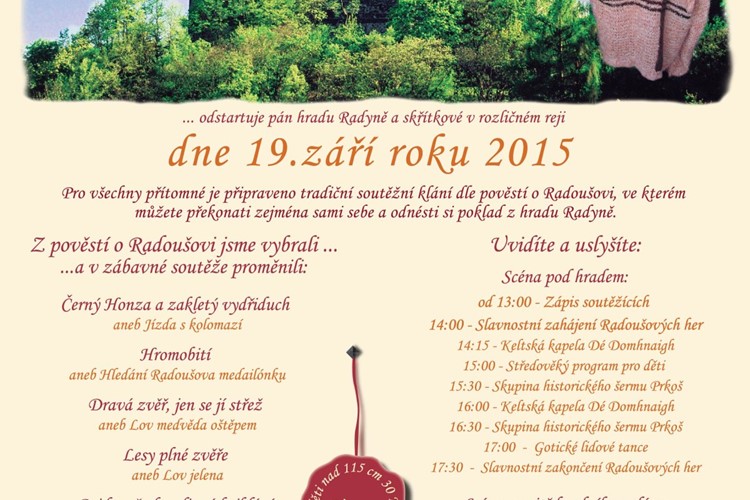 Pod hradem Radyní v sobotu startují Radoušovy hry